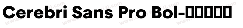 Cerebri Sans Pro Bol字体转换